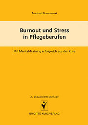 Burnout und Streß in Pflegeberufen