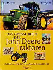Das große Buch der John Deere Traktoren