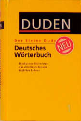 (Duden) Der kleine Duden, 6 Bde., Bd.1, Deutsches Wörterbuch, neue Rechtschreibung: Der Kleine Duden Vol 1