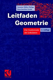 Leitfaden Geometrie: Für Studierende der Lehrämter (Mathematik für das Lehramt)