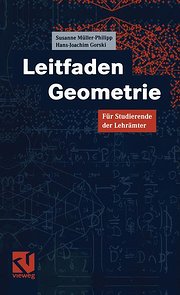 Leitfaden Geometrie: Für Studierende der Lehrämter