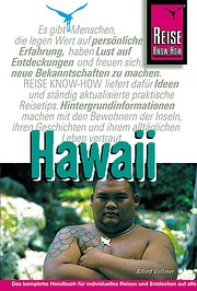 Hawaii: Reisehandbuch für alle acht Hawaii-Inseln: Niihau, Kauai, Oahu, Molokai, Lanai, Kahoolawe, Maui, Hawaii Big Island