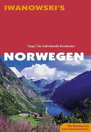 Norwegen. Reise-Handbuch: Tipps! für indivudelle Entdecker, mit Reisekarte zum Herausnehmen