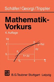Mathematik-Vorkurs: Übungs- und Arbeitsbuch für Studienanfänger
