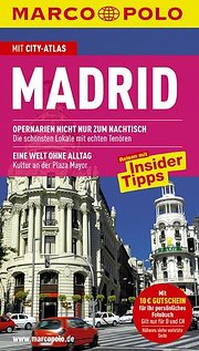 Madrid: Mit Insider-Tipps. Mit Cityatlas