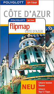 Polyglott on tour. Cote d’ Azur, mit Flipmap