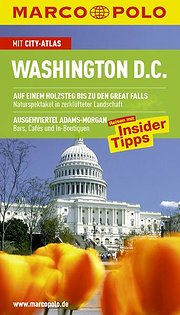 MARCO POLO Reiseführer Washington D.C.: Reisen mit Insider-Tipps. Mit Cityatlas