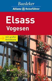 Elsaß / Vogesen: Mit großer Reisekarte