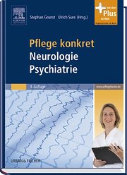 Pflege konkret Neurologie Psychiatrie: mit www.pflegeheute.de-Zugang